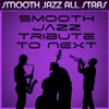 Smooth Jazz Tribute to Next, 2014