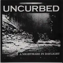 A Nightmare in Daylight - Uncurbed