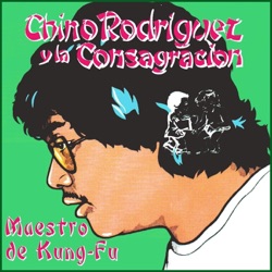 Chino Rodriguez y La Consagracion - Te Haces