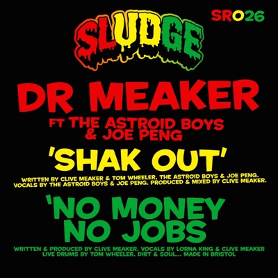 Shak Out (feat. Astroid Boys & Joe Peng) - EP