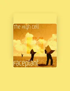 Escucha a The High Cell, mira videos musicales, lee su biografía, consulta las fechas de las gira y más.