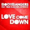 Love Come Down (Radio Edit)