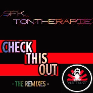 Check This Out: The Remixes! - EP