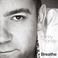 Thinking About Your Love - Kenny Thomas