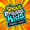 Today Is the Day - Shout Praises Kids