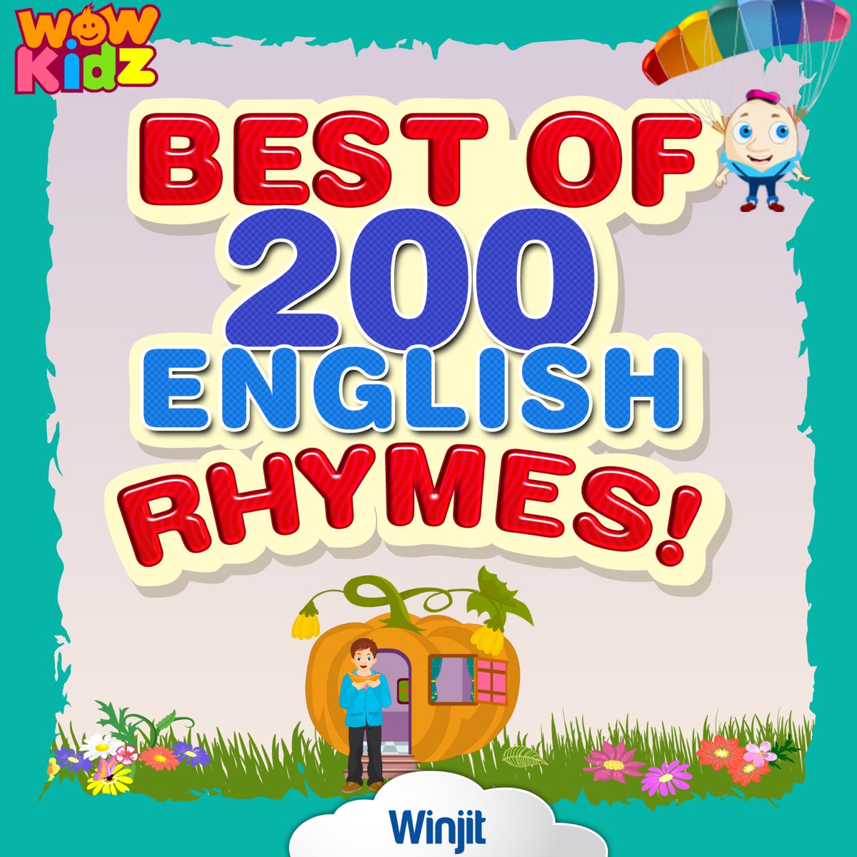  Best Of 200 English Rhymes Wow Kidz Apple Music