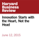 Gary Hamel - Innovation Starts with the Heart, Not the Head (Unabridged)