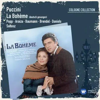 La Boheme - Gesamtaufnahme in deutscher Sprache, 3. Bild: Leb wohl nun! - Wo ich selig von Glück by Lucia Popp, Ludwig Baumann, Wolfgang Brendel, Friedrich Lenz, Barbara Daniels, Heinrich Weber, Münchner Kinderchor, Bavarian Radio Chorus, Muenchner Rundfunkorchester, Stefan Soltesz & Munich Radio Orchestra song reviws