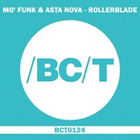 Rollerblade - Single - Mo' Funk & Asta Nova