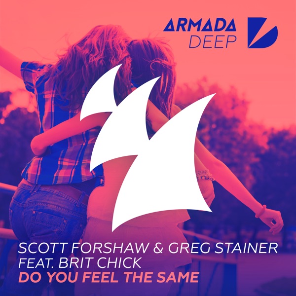 Do You Feel the Same (feat. Brit Chick) - Single