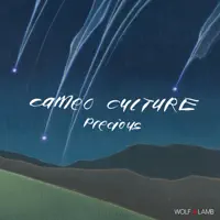 Precious (Wolf + Lamb 7am Mix)