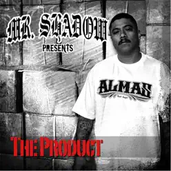 The Product - Mr. Shadow The Product - Mr. Shadow