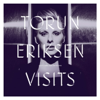 Visits - Torun Eriksen