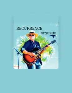 Gene Reidを聴いたり、ミュージックビデオを鑑賞したり、経歴やツアー日程などを確認したりしましょう！