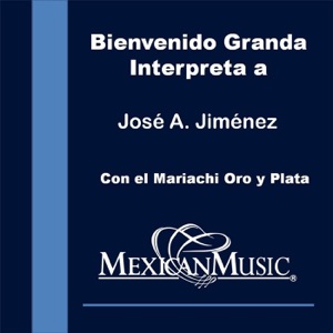 Bienvenido Granda Interpreta a José Alfredo Jimenez