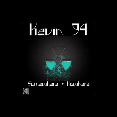 Listen to Kevin 94, watch music videos, read bio, see tour dates & more!