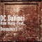 How Many (feat. Deequincy) - DC DaVinci lyrics