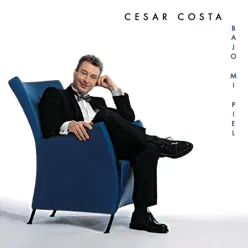 Bajo Mi Piel - César Costa Bajo Mi Piel - César Costa