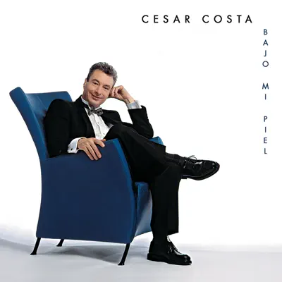Bajo Mi Piel - César Costa Bajo Mi Piel - César Costa