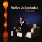 Jump or Stay (feat. The Doctor Love Band) - Paolo Mizzau