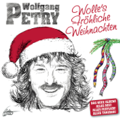 Wolles Fröhliche Weihnachten - Wolfgang Petry