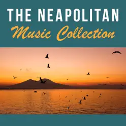 The Neapolitan Music Collection - Peppino di Capri