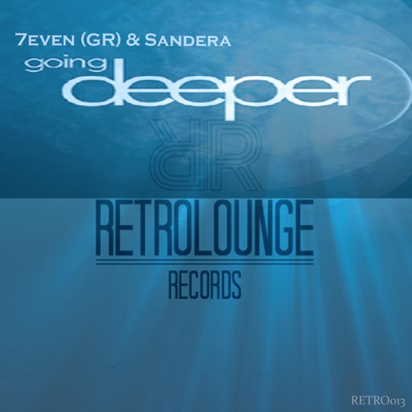 7even (GR) And Sandera - Going Deeper - Single