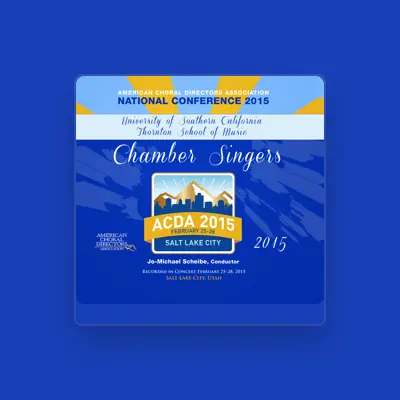 Listen to University of Southern California Thorton School of Music Chamber Singers, watch music videos, read bio, see tour dates & more!