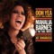 He Was a Big Freak (feat. Joe Bonamassa) - Mahalia Barnes + The Soul Mates lyrics