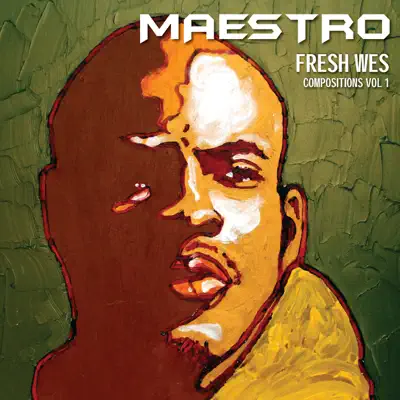 Compositions, Vol. 1 - Maestro Fresh Wes