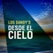 Dios Me Lo Ha Dicho - Los Dandys lyrics