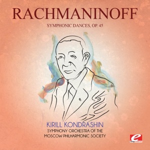 Rachmaninoff: Symphonic Dances, Op. 45 (Remastered)