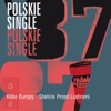 Stańcie Przed Lustrami - Single