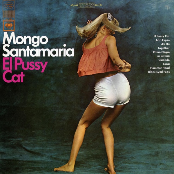 El Pussy Cat - Mongo Santamaria