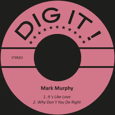 It´s Like Love - Single - Mark Murphy
