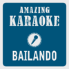 Bailando (Spanish Edit) [Karaoke Version] [Originally Performed By Enrique Iglesias, Descemer Bueno & Gente de Zona] - Clara Oaks