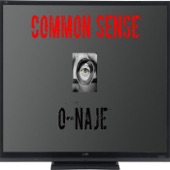 O-Naje - Common Sense