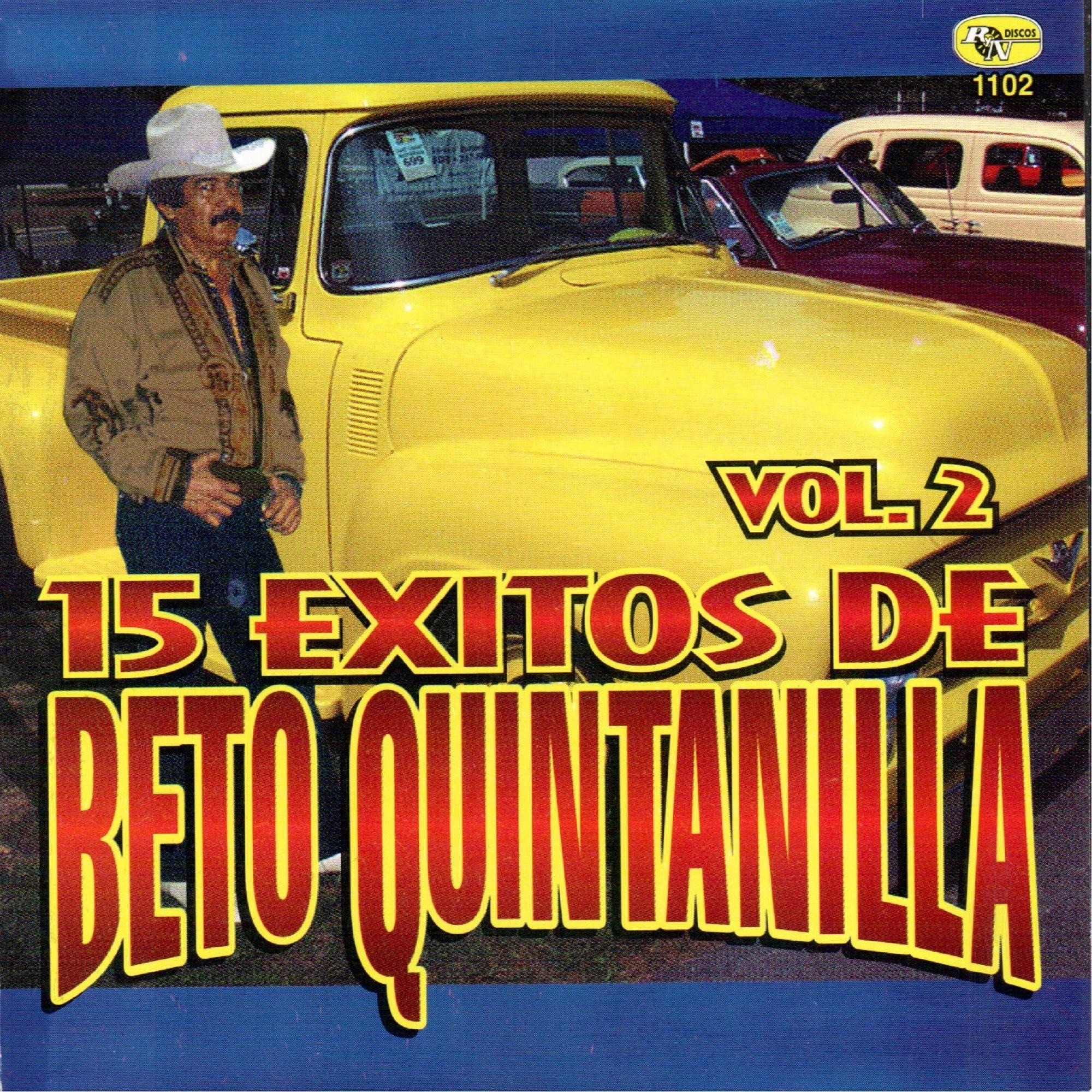 15 Éxitos de Beto Quintanilla