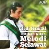 Rodi Kristal - Selawat Nabi S.A.W