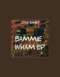 Ascolta Josh Baney, guarda video musicali, leggi la biografia, vedi le date del tour & altro!