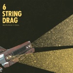 6 String Drag - Me & My Disease