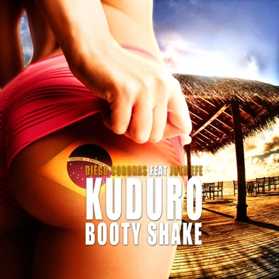 Kuduro Booty Shake (feat. Jota Efe) [Remix by Papi Lisbon] - Diego Coronas  | Shazam