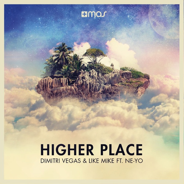 Download Dimitri Vegas & Like Mike - Higher Place (feat. Ne-Yo) (2015)  Album – Telegraph