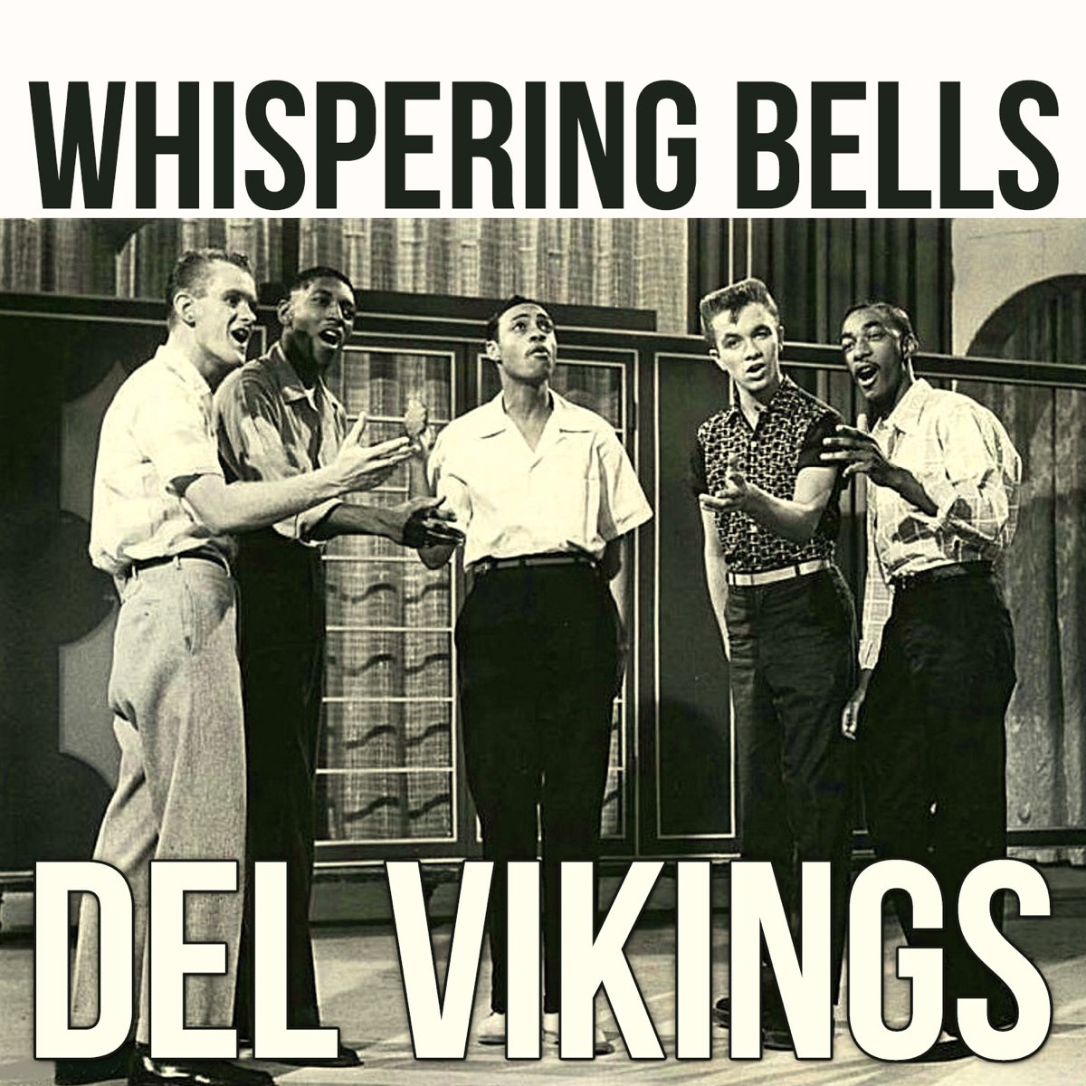 デル・バイキングスの「Whispering Bells - Single」をApple Musicで