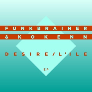 Desire / L'ile - Single
