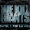 We Kill Giants - Single