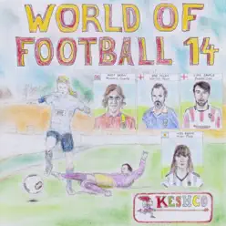 World of Football 14 - Keshco World of Football 14 - Keshco