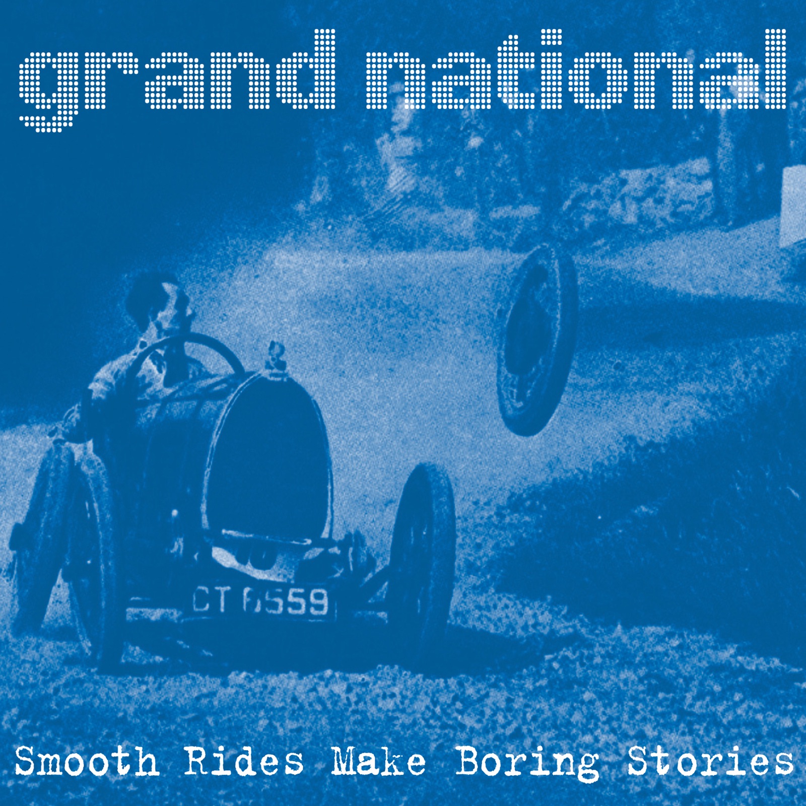 Smooth Rides Make Boring Stories