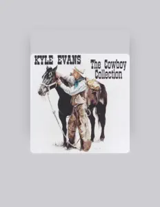 Dengarkan Kyle Evans, tonton video musik, baca bio, lihat tanggal tur & lainnya!