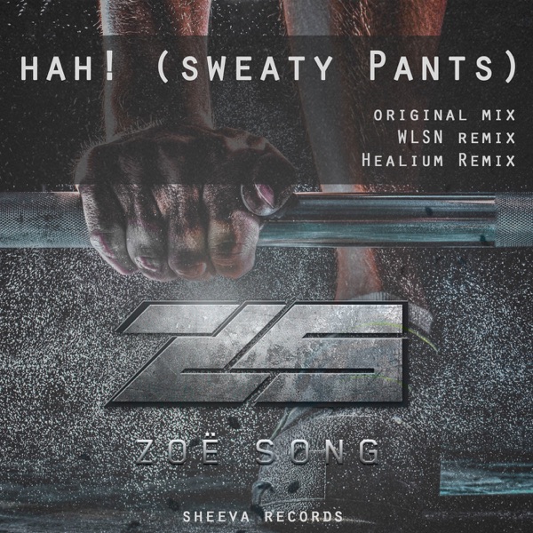 Hah!(Sweaty Pants) - Single